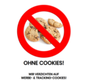 Wir verwenden keine Coockies für Werbezwecke 
